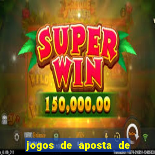 jogos de aposta de 50 centavos